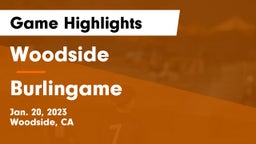 Woodside  vs Burlingame  Game Highlights - Jan. 20, 2023