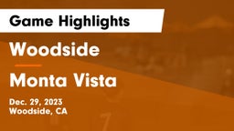 Woodside  vs Monta Vista  Game Highlights - Dec. 29, 2023