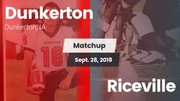 Matchup: Dunkerton vs. Riceville 2018