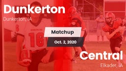 Matchup: Dunkerton vs. Central  2020