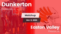 Matchup: Dunkerton vs. Easton Valley  2020