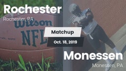 Matchup: Rochester vs. Monessen  2019