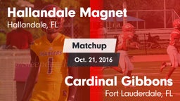 Matchup: Hallandale vs. Cardinal Gibbons  2016