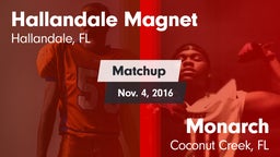 Matchup: Hallandale vs. Monarch  2016