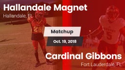 Matchup: Hallandale vs. Cardinal Gibbons  2018