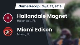 Recap: Hallandale Magnet  vs. Miami Edison  2019