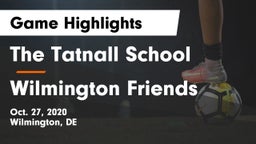 The Tatnall School vs Wilmington Friends  Game Highlights - Oct. 27, 2020