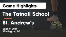 The Tatnall School vs St. Andrew's  Game Highlights - Sept. 9, 2021