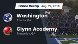 Recap: Washington  vs. Glynn Academy  2018