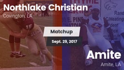 Matchup: Northlake Christian vs. Amite  2017