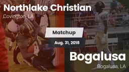 Matchup: Northlake Christian vs. Bogalusa  2018