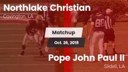 Matchup: Northlake Christian vs. Pope John Paul II 2018