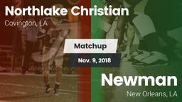 Matchup: Northlake Christian vs. Newman  2018