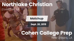 Matchup: Northlake Christian vs. Cohen College Prep 2019