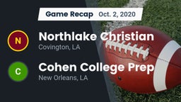 Recap: Northlake Christian  vs. Cohen College Prep 2020