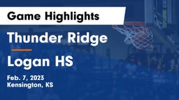 Thunder Ridge  vs Logan HS Game Highlights - Feb. 7, 2023