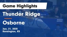 Thunder Ridge  vs Osborne  Game Highlights - Jan. 21, 2020