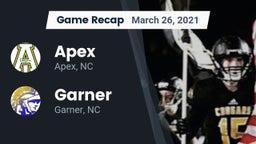 Recap: Apex  vs. Garner  2021