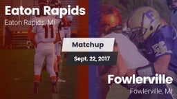 Matchup: Eaton Rapids vs. Fowlerville  2017