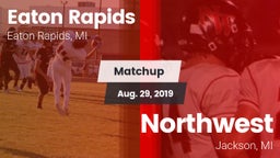 Matchup: Eaton Rapids vs. Northwest  2019