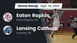 Recap: Eaton Rapids  vs. Lansing Catholic  2020