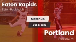 Matchup: Eaton Rapids vs. Portland  2020