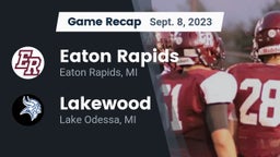 Recap: Eaton Rapids  vs. Lakewood  2023