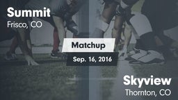 Matchup: Summit vs. Skyview  2016