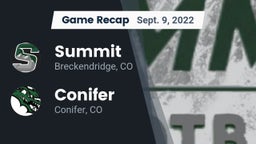 Recap: Summit  vs. Conifer  2022