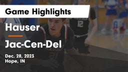 Hauser  vs Jac-Cen-Del  Game Highlights - Dec. 28, 2023