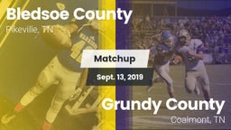 Matchup: Bledsoe County vs. Grundy County  2019