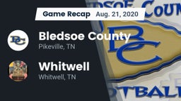 Recap: Bledsoe County  vs. Whitwell  2020