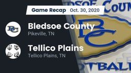 Recap: Bledsoe County  vs. Tellico Plains  2020