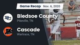 Recap: Bledsoe County  vs. Cascade  2020