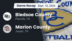 Recap: Bledsoe County  vs. Marion County  2022