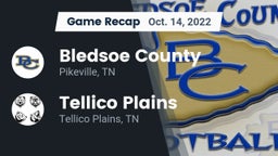 Recap: Bledsoe County  vs. Tellico Plains  2022