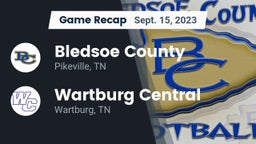 Recap: Bledsoe County  vs. Wartburg Central  2023