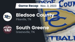 Recap: Bledsoe County  vs. South Greene  2023