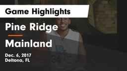 Pine Ridge  vs Mainland  Game Highlights - Dec. 6, 2017