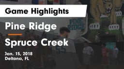 Pine Ridge  vs Spruce Creek  Game Highlights - Jan. 15, 2018