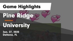Pine Ridge  vs University  Game Highlights - Jan. 27, 2020