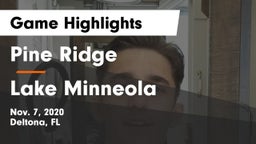 Pine Ridge  vs Lake Minneola  Game Highlights - Nov. 7, 2020