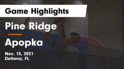 Pine Ridge  vs Apopka  Game Highlights - Nov. 15, 2021