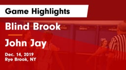 Blind Brook  vs John Jay  Game Highlights - Dec. 14, 2019