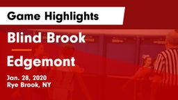 Blind Brook  vs Edgemont  Game Highlights - Jan. 28, 2020