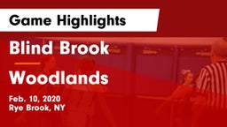 Blind Brook  vs Woodlands  Game Highlights - Feb. 10, 2020