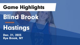 Blind Brook  vs Hastings  Game Highlights - Dec. 21, 2023