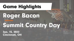Roger Bacon  vs Summit Country Day Game Highlights - Jan. 15, 2022