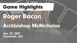 Roger Bacon  vs Archbishop McNicholas  Game Highlights - Jan. 19, 2022
