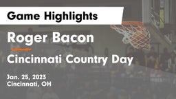 Roger Bacon  vs Cincinnati Country Day  Game Highlights - Jan. 25, 2023
